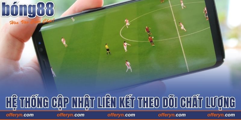 Hệ thống cập nhật liên kết theo dõi chất lượng